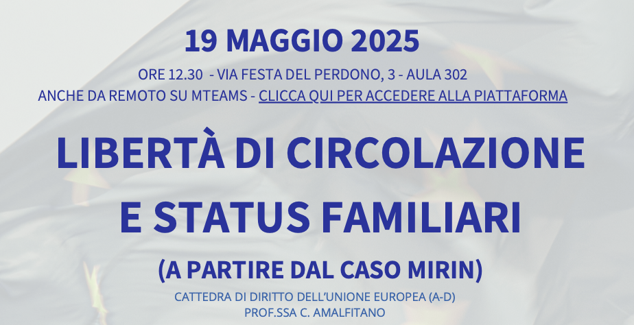 Libertà di circolazione e status familiari (a partire dal caso Mirin)